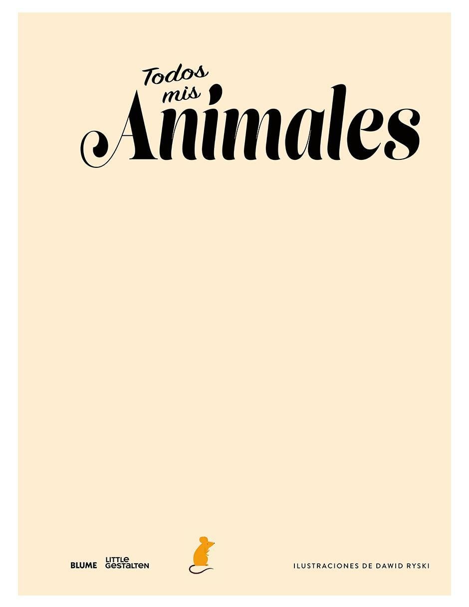 Libro Todos Mis Animales de Lauren Napier / Dawid Ryski 2