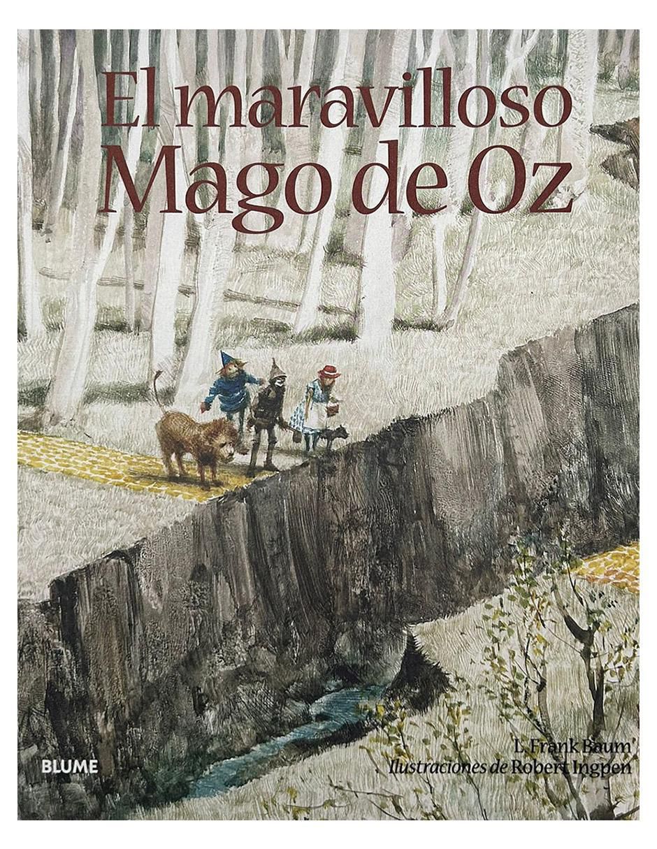 Libro El maravilloso Mago de Oz de L. Frank Baum / Robert Ingpen Libro El maravilloso Mago de Oz de L. Frank Baum / Robert Ingpen