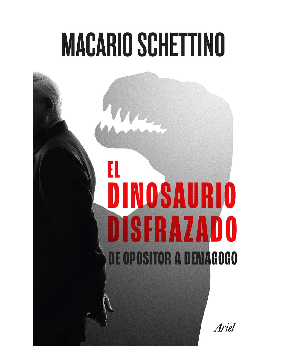 Libro El Dinosaurio Disfrazado de Macario Schettino Libro El Dinosaurio Disfrazado de Macario Schettino
