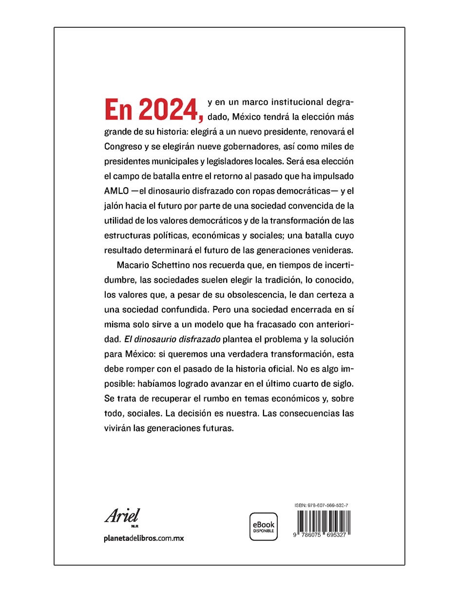 Libro El Dinosaurio Disfrazado de Macario Schettino 2