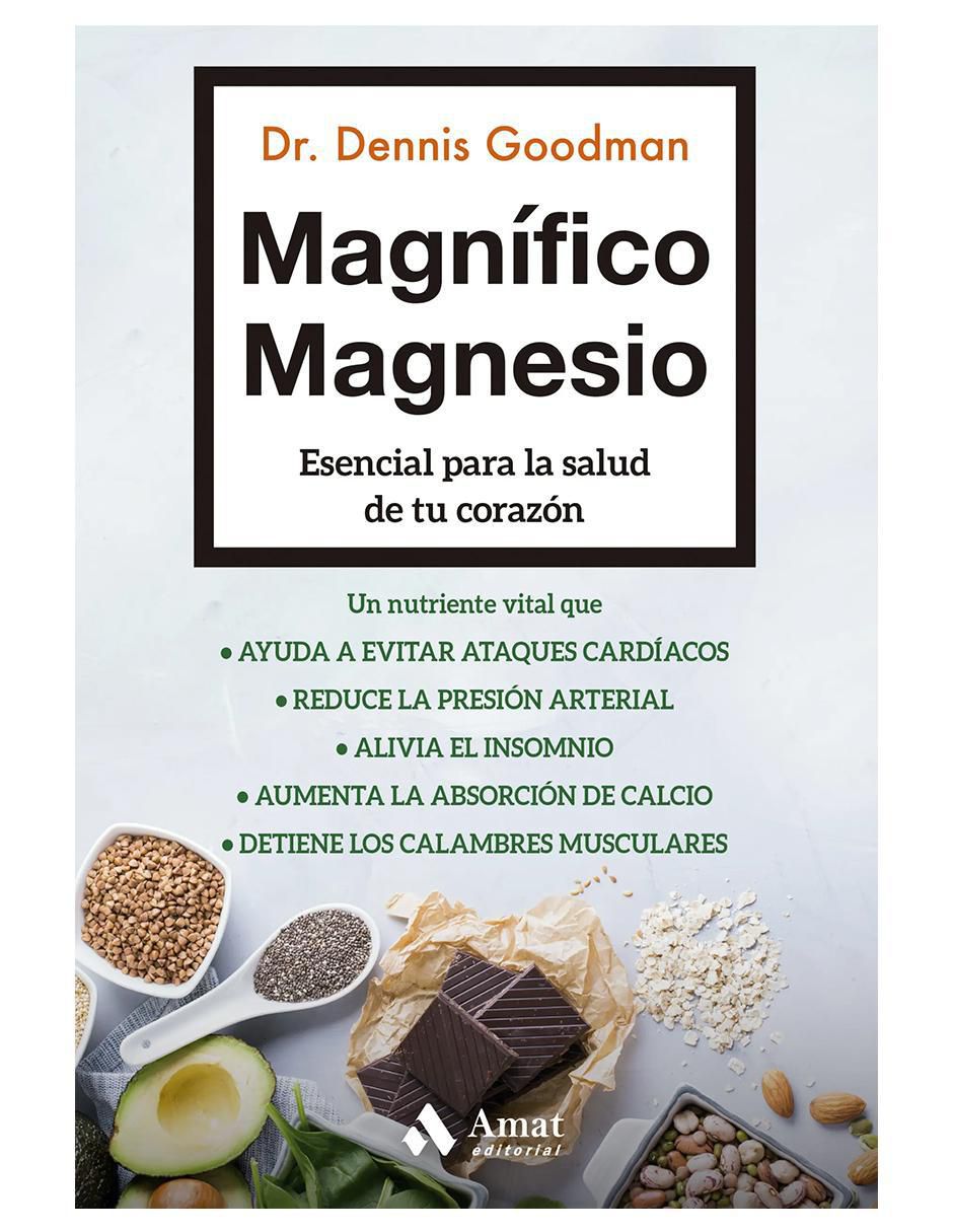 Libro Magnífico Magnesio de Dr. Dennis Goodman