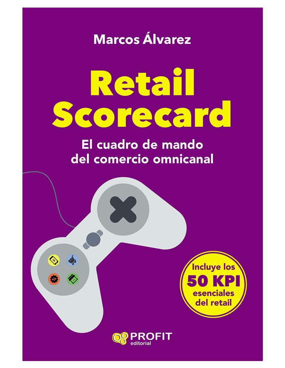 Libro Retail Scorecard de Marcos Álvarez Libro Retail Scorecard de Marcos Álvarez