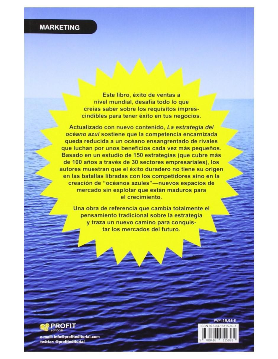 Libro La estrategia del océano azul de W. Chan Kim Y Renée Mauborgne 2