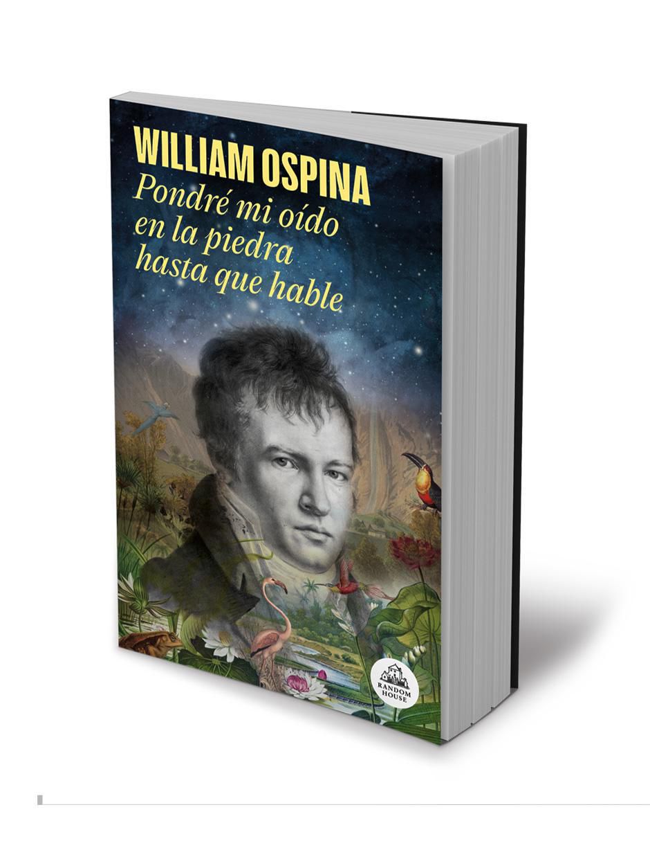Libro Pondré mi oído en la piedra hasta que hable de William Ospina 3