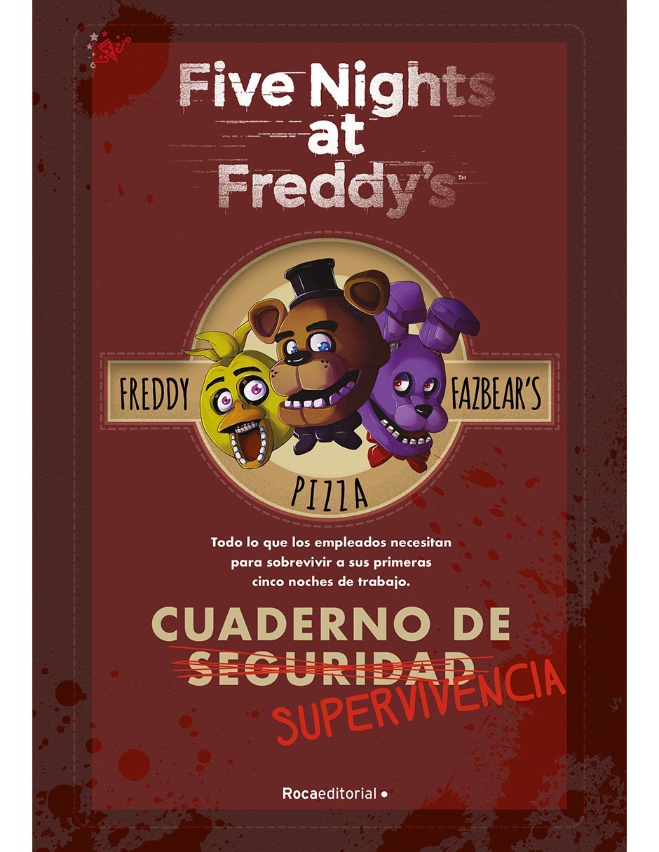 Libro Five Nights at Freddy's: Cuaderno de Supervivencia de Scott Cawthon Libro Five Nights at Freddy's: Cuaderno de Supervivencia de Scott Cawthon