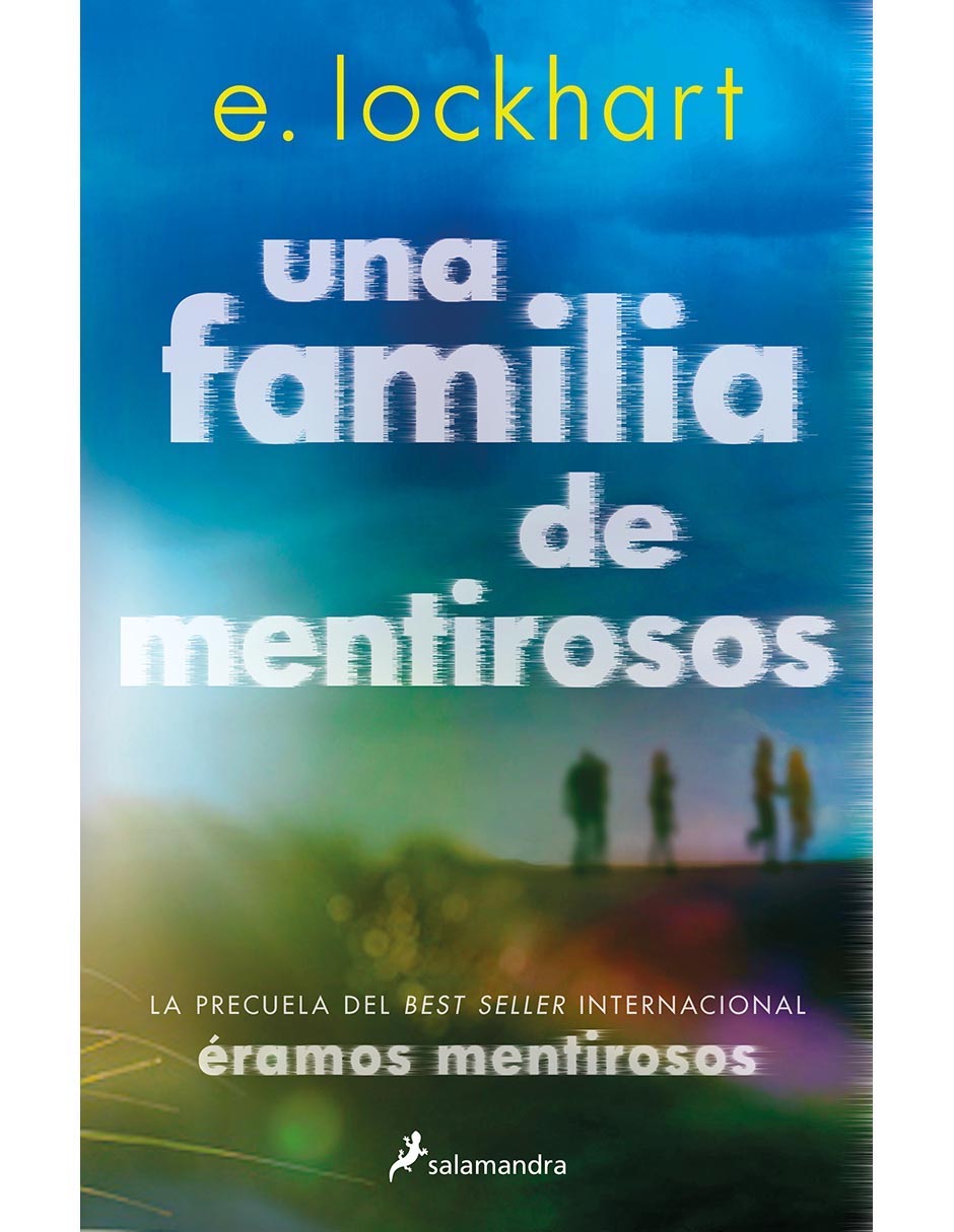 Libro Una familia de mentirosos de E. Lockhart