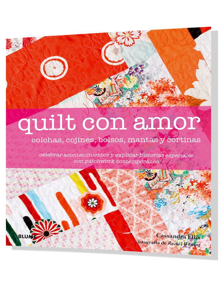 Libro Quilt con Amor de Cassandra Ellis 2