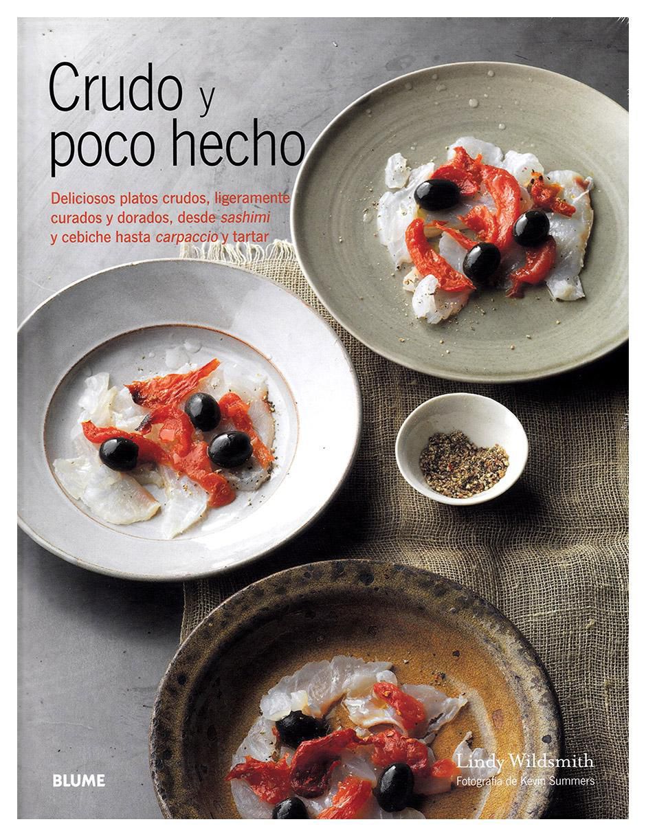 Libro Crudo y poco hecho de Lindy Wildsmith Libro Crudo y poco hecho de Lindy Wildsmith