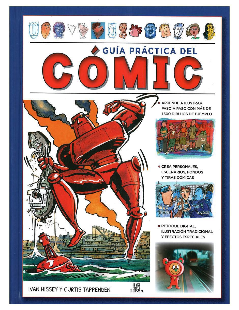 Libro Guía práctica del cómic de Ivan Hissey/ Curtis Tappenden