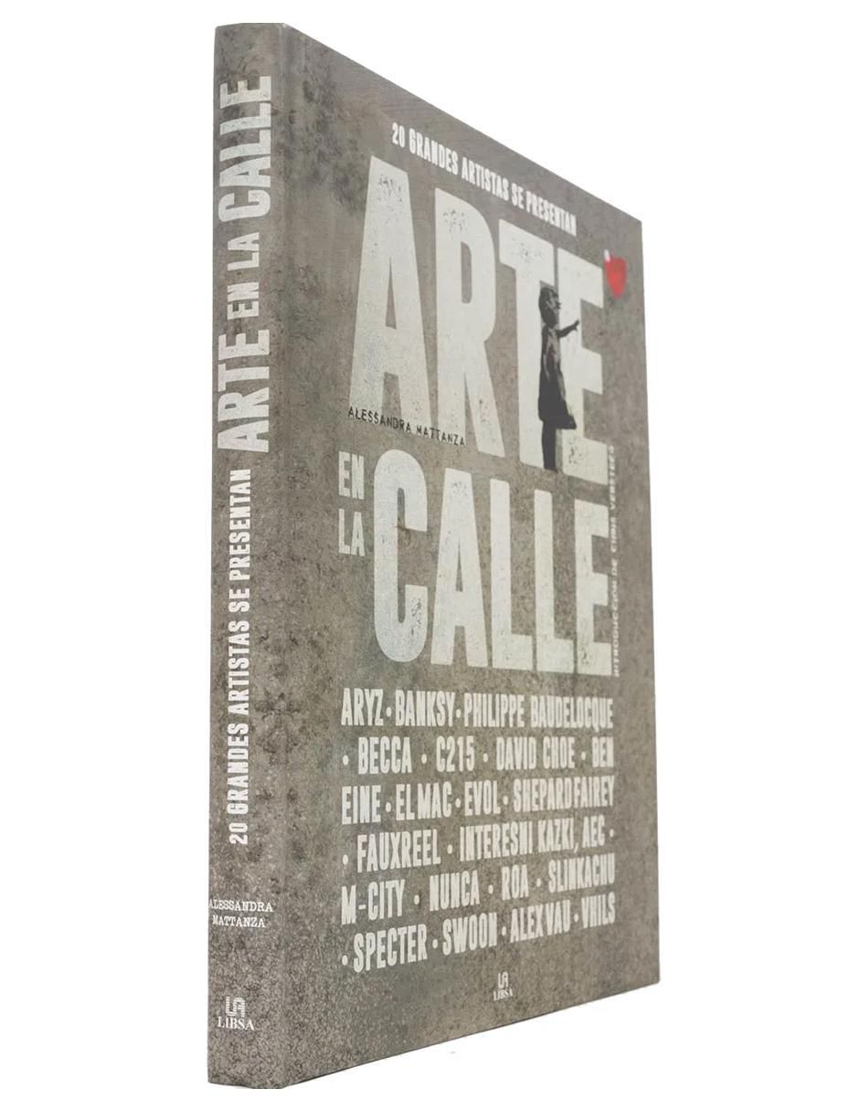 Libro Arte en la calle: 20 grandes artistas callejeros de Alessandra Mattanza 2