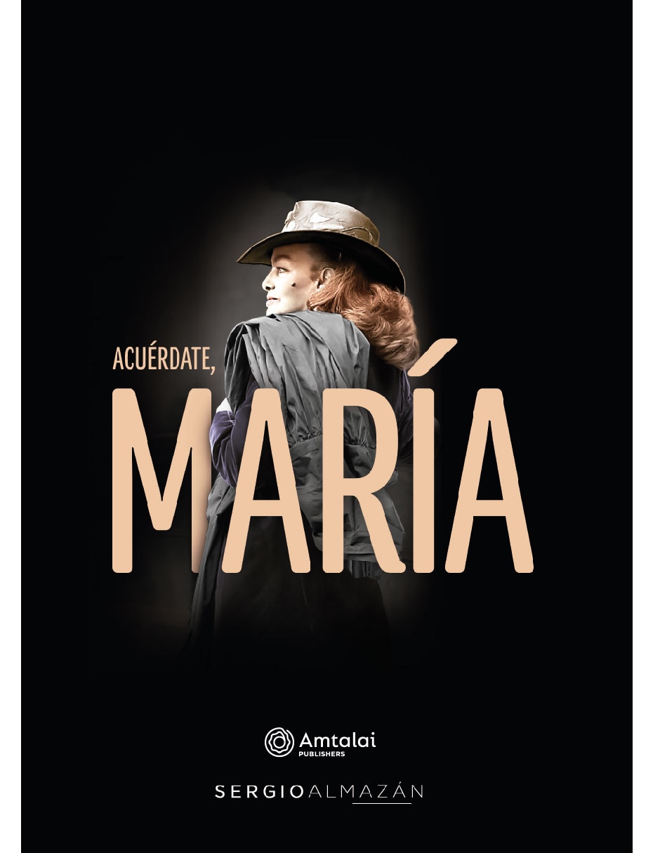 Libro Acuérdate, María de Sergio Almazán