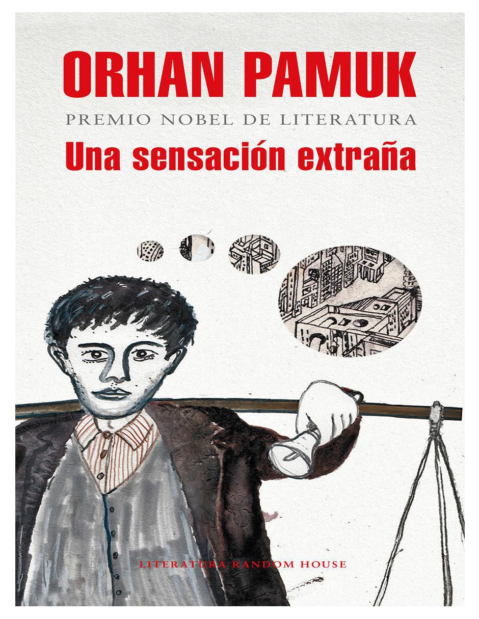 Libro Una sensación extraña de Orhan Pamuk