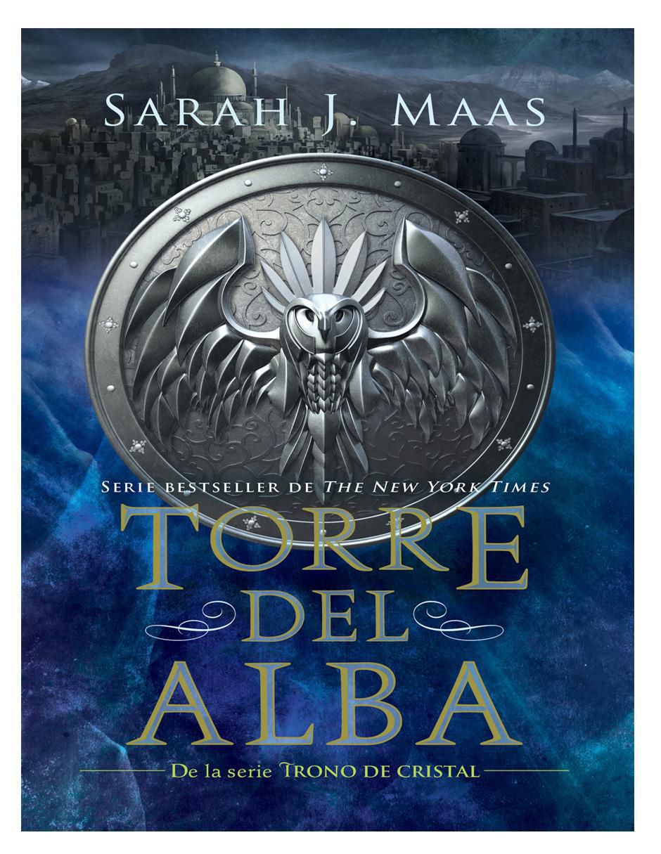 Libro Torre del Alba de Sarah J. Maas
