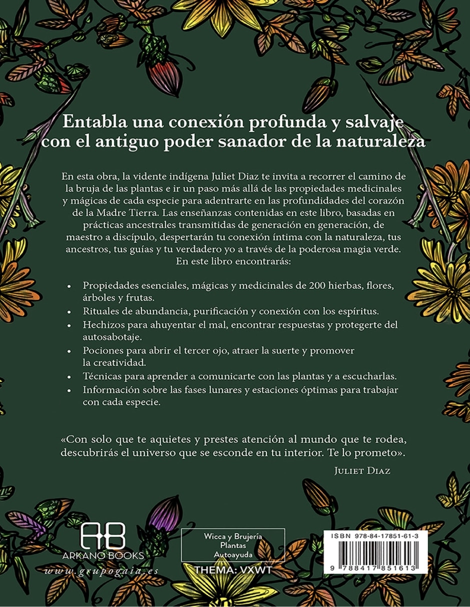 Libro La brujería de las plantas. Descubre la sabiduría, la magia y el lenguaje sagrado de 200 plantas de Juliet Díaz 2