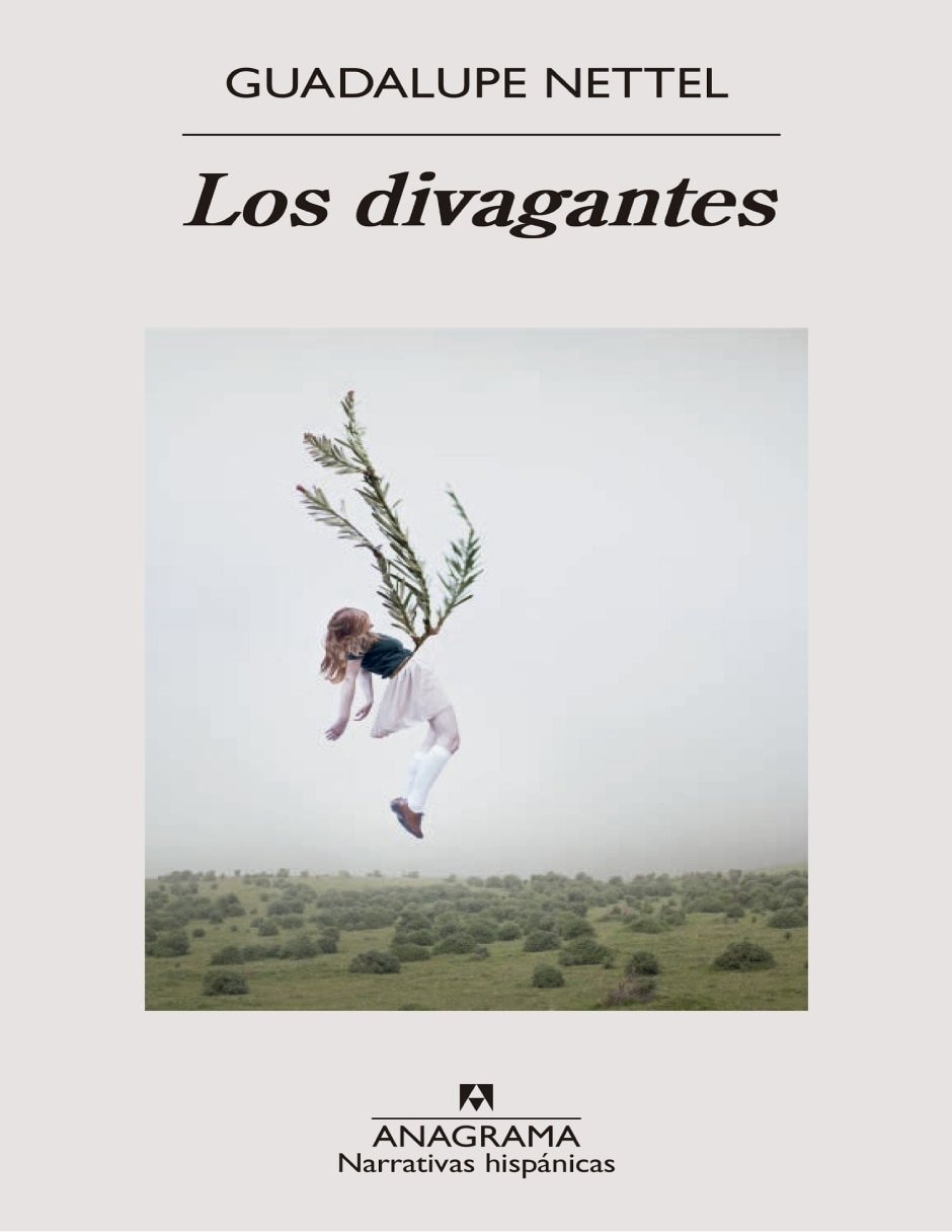 Libro Los divagantes de Guadalupe Nettel 1