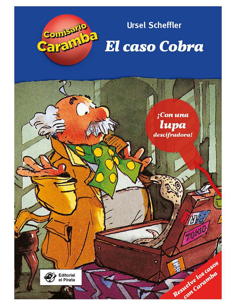 Libro El Caso Cobra de Ursel Scheffler Libro El Caso Cobra de Ursel Scheffler