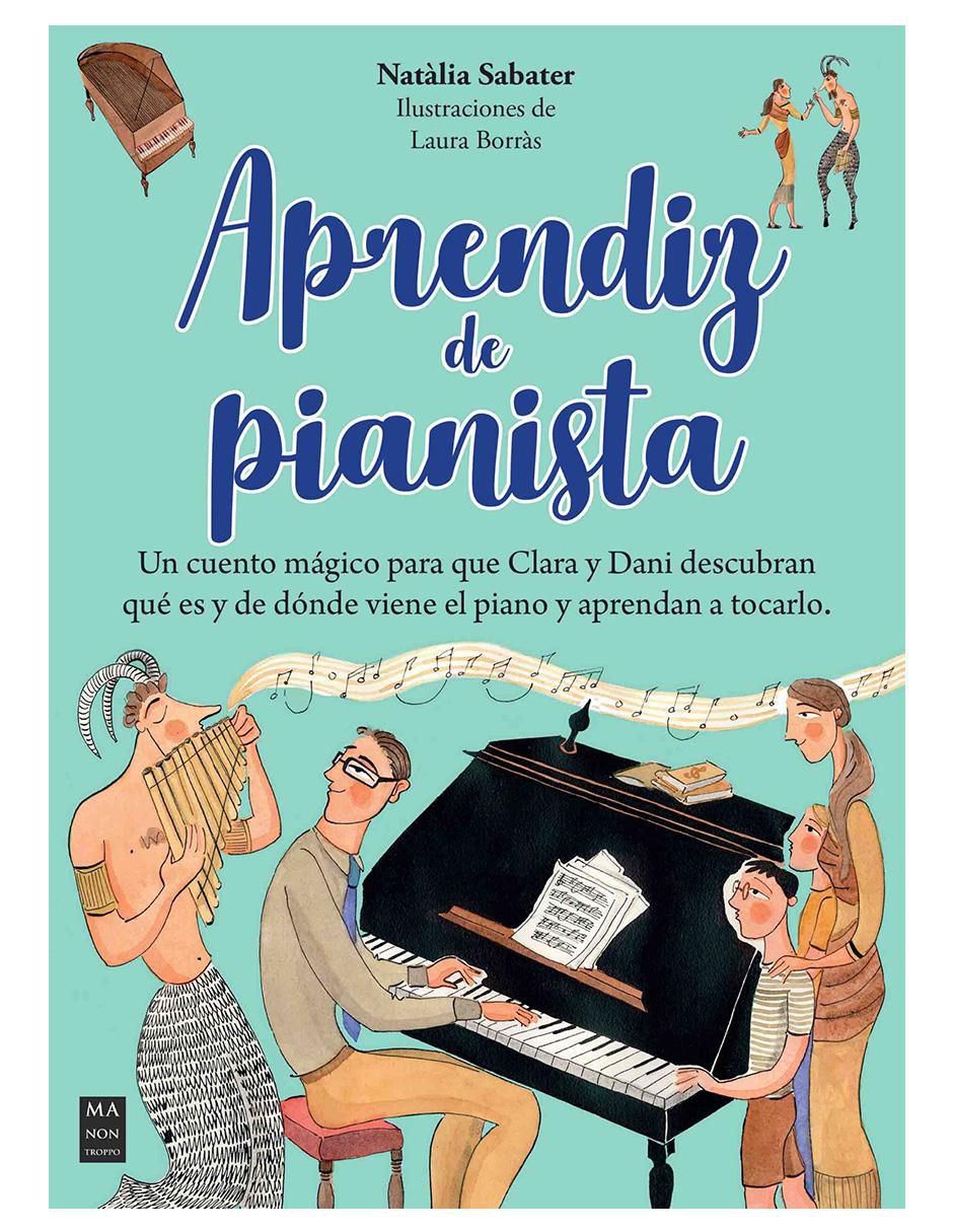 Libro Aprendiz De Pianista de Laura Borras Libro Aprendiz De Pianista de Laura Borras