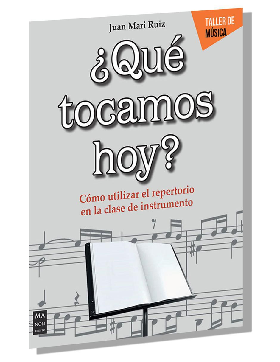 Libro ¿Qué Tocamos Hoy? de Juan Mari Ruiz 2