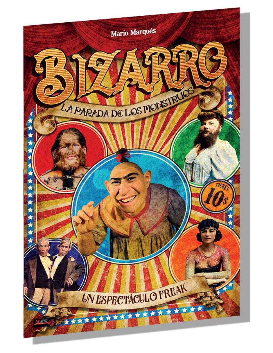 Libro Bizarro. La Parada De Los Monstruos de Mario Marques 2