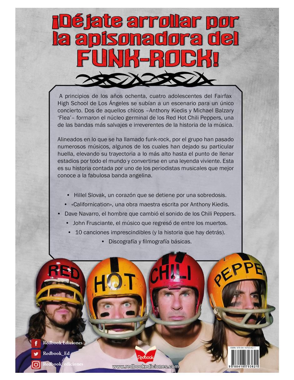 Libro Red Hot Chili Peppers de Borja Figuerola 2