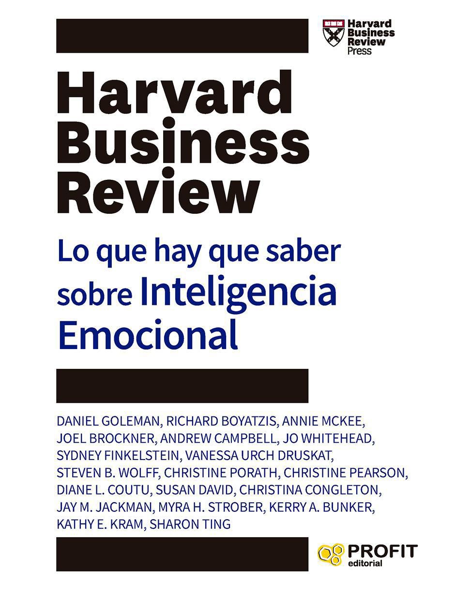 Libro Lo Que Hay Que Saber Sobre Inteligencia Emocional de Harvard Business Review Libro Lo Que Hay Que Saber Sobre Inteligencia Emocional de Harvard Business Review