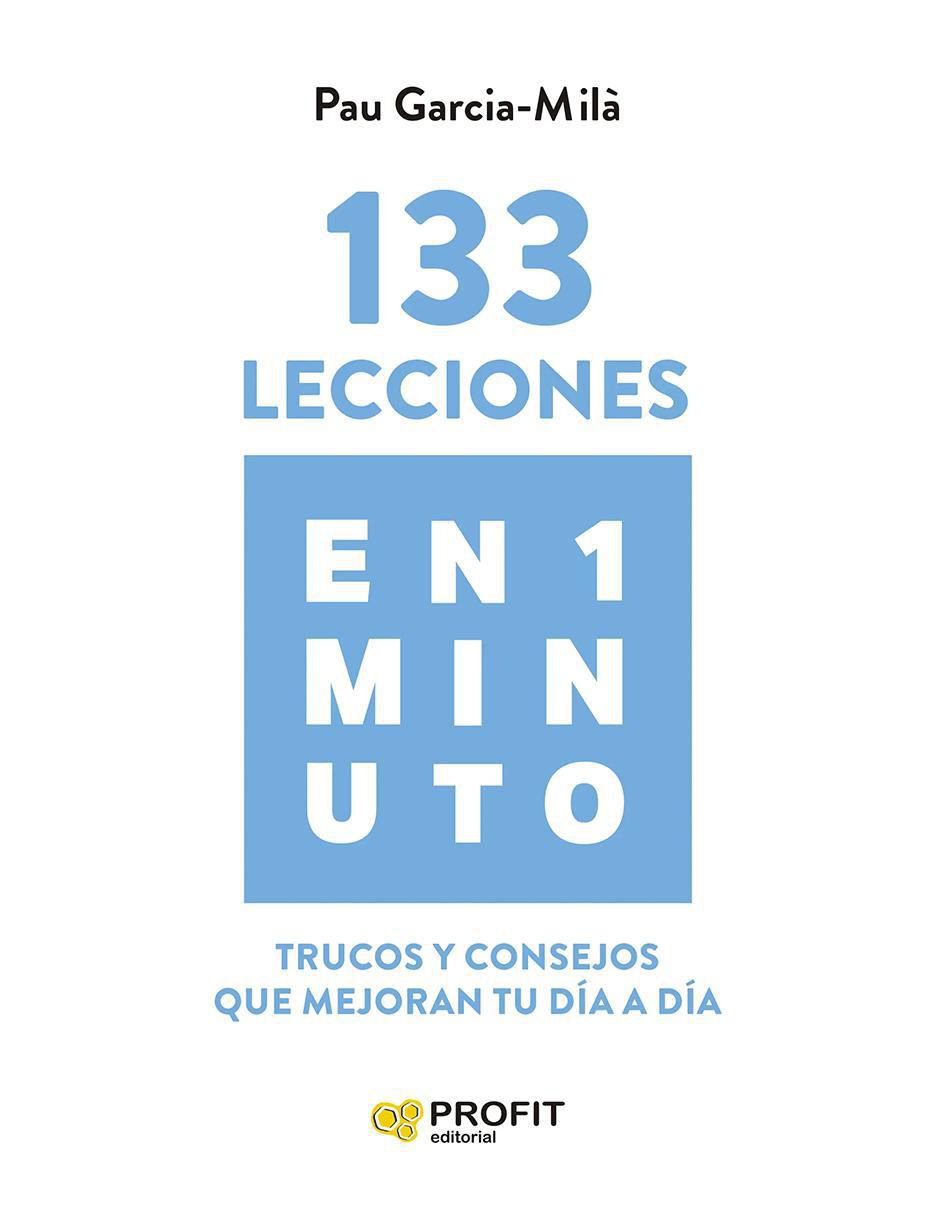 Libro 133 Lecciones En 1 Minuto de Pau García-Mila
