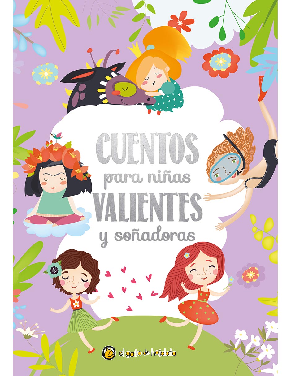 Libro Cuentos Para Niñas Valientes Y Soñadores de Editorial Guadal 1