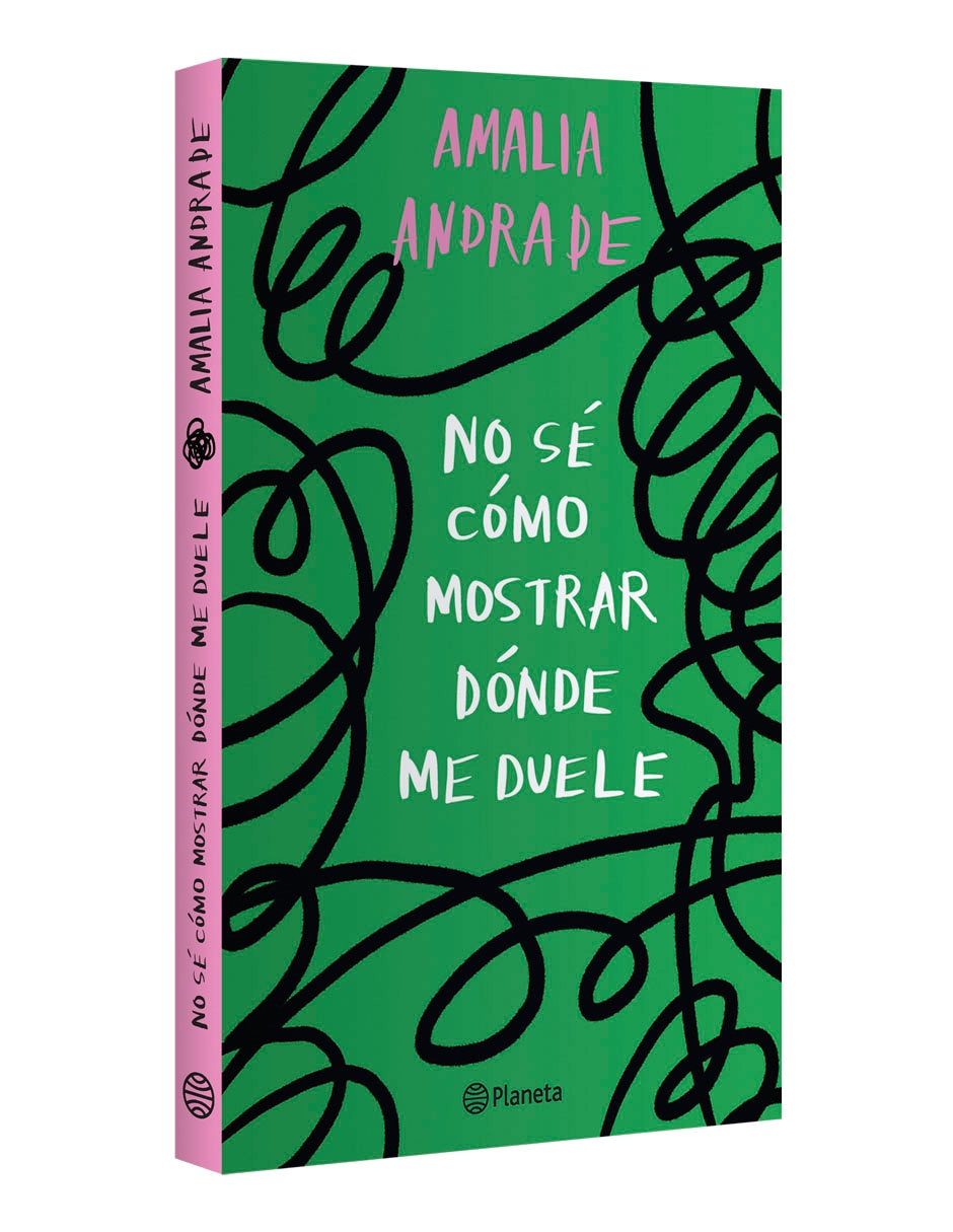 Libro No Sé Cómo Mostrar Dónde Me Duele de Amalia Andrade Arango 3
