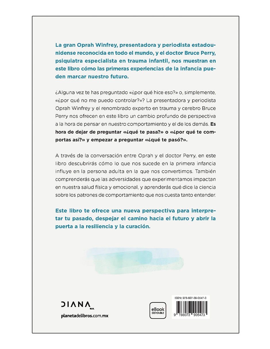 Libro ¿Qúe te paso? de Oprah Winfrey/Bruce D. Perry 2
