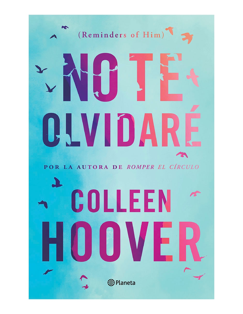 Libro No Te Olvidaré Reminders Of Him de Colleen Hoover 1