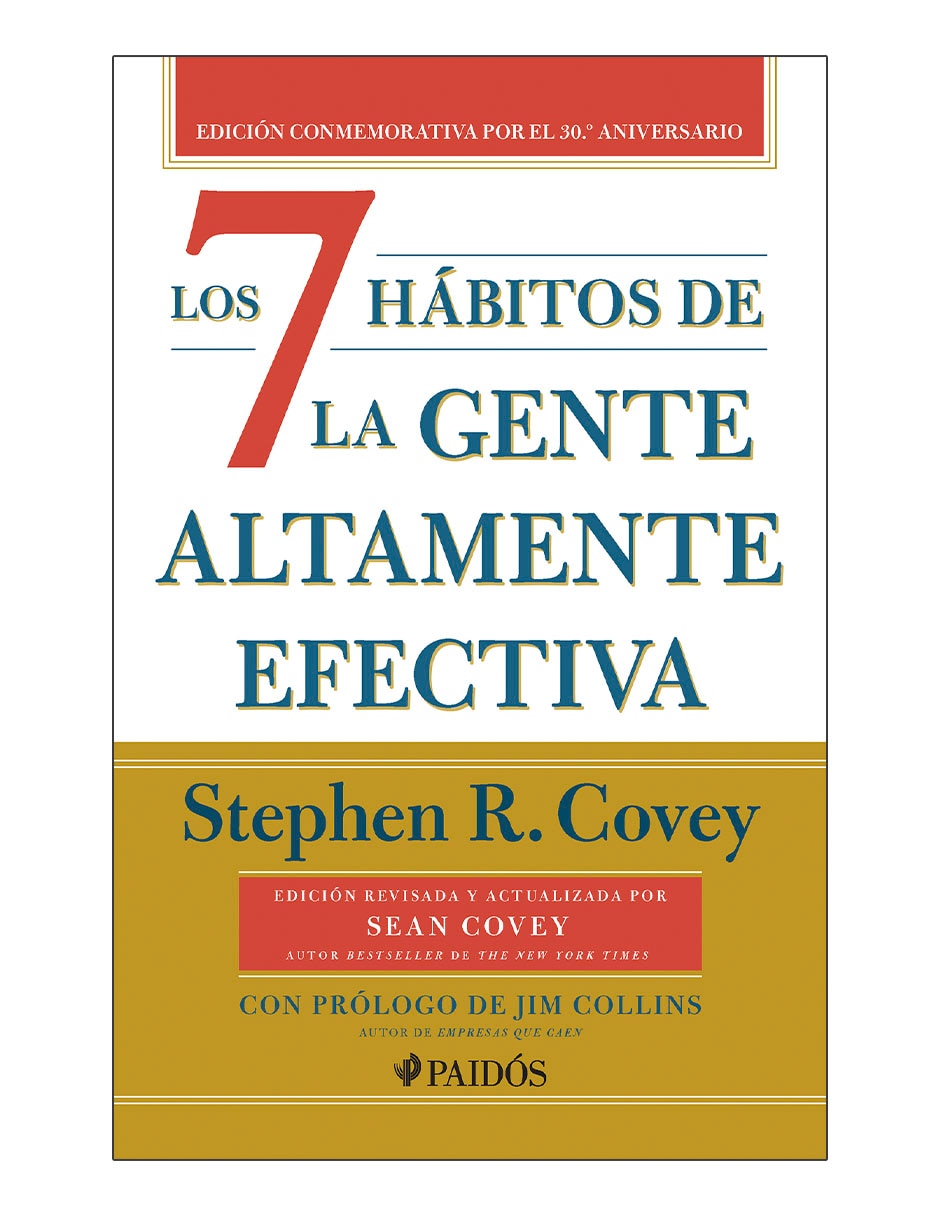 Libro Los 7 hábitos de la gente altamente efectiva 30 aniversario TD de Stephen R. Covey Libro Los 7 hábitos de la gente altamente efectiva 30 aniversario TD de Stephen R. Covey