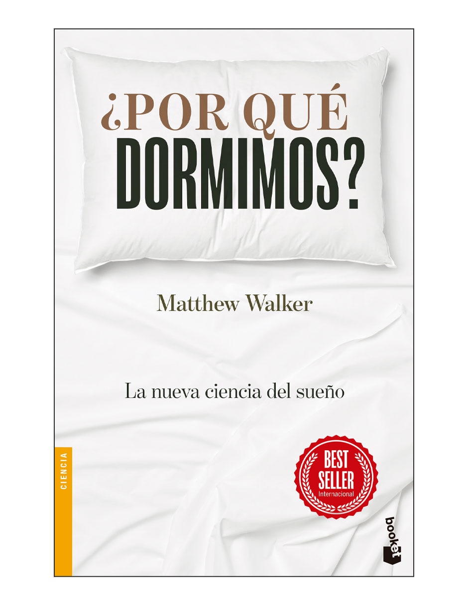 Libro ¿Por qué dormimos? de Matthew Walker
