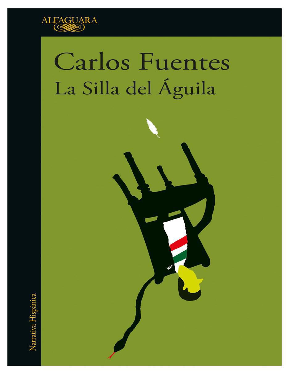 Libro La silla del águila de Carlos Fuentes