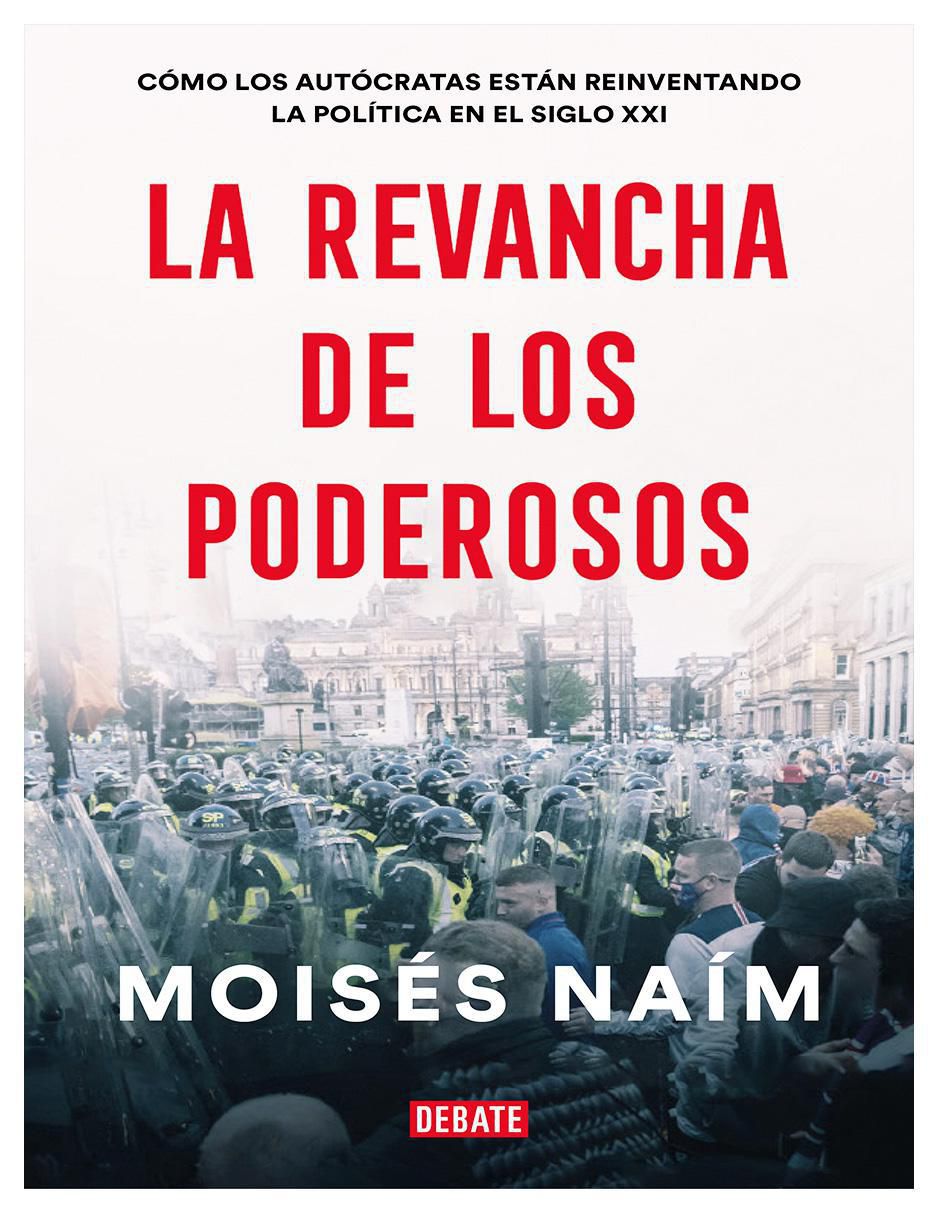 La revancha de los poderosos Moisés Naím