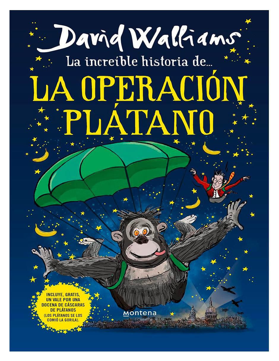Libro La operación plátano de David Walliams Libro La operación plátano de David Walliams