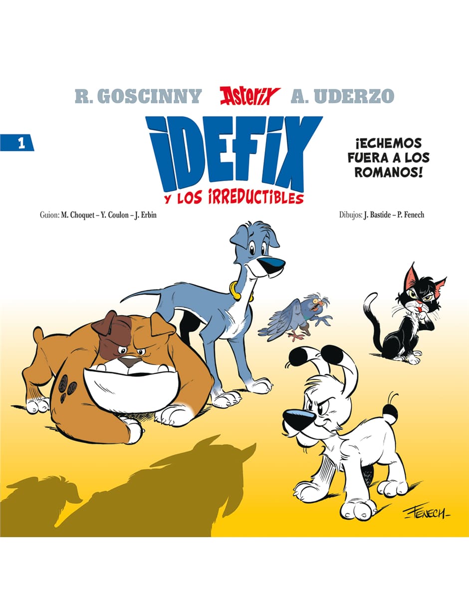 Libro Idefix y los irreductibles. Echemos fuera a los romanos de Jean Bastide 1