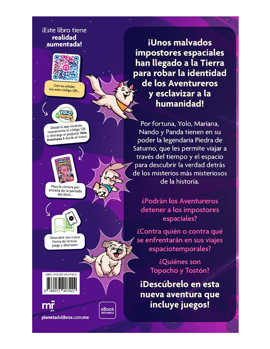 Libro Yolo Aventuras 3 y Los Impostores del Espacio de Yolo/ Mariana/ Nando/ Panda 2