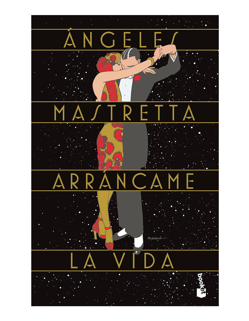 Libro Arráncame La Vida 35 Aniversario de Ángeles Mastretta 1