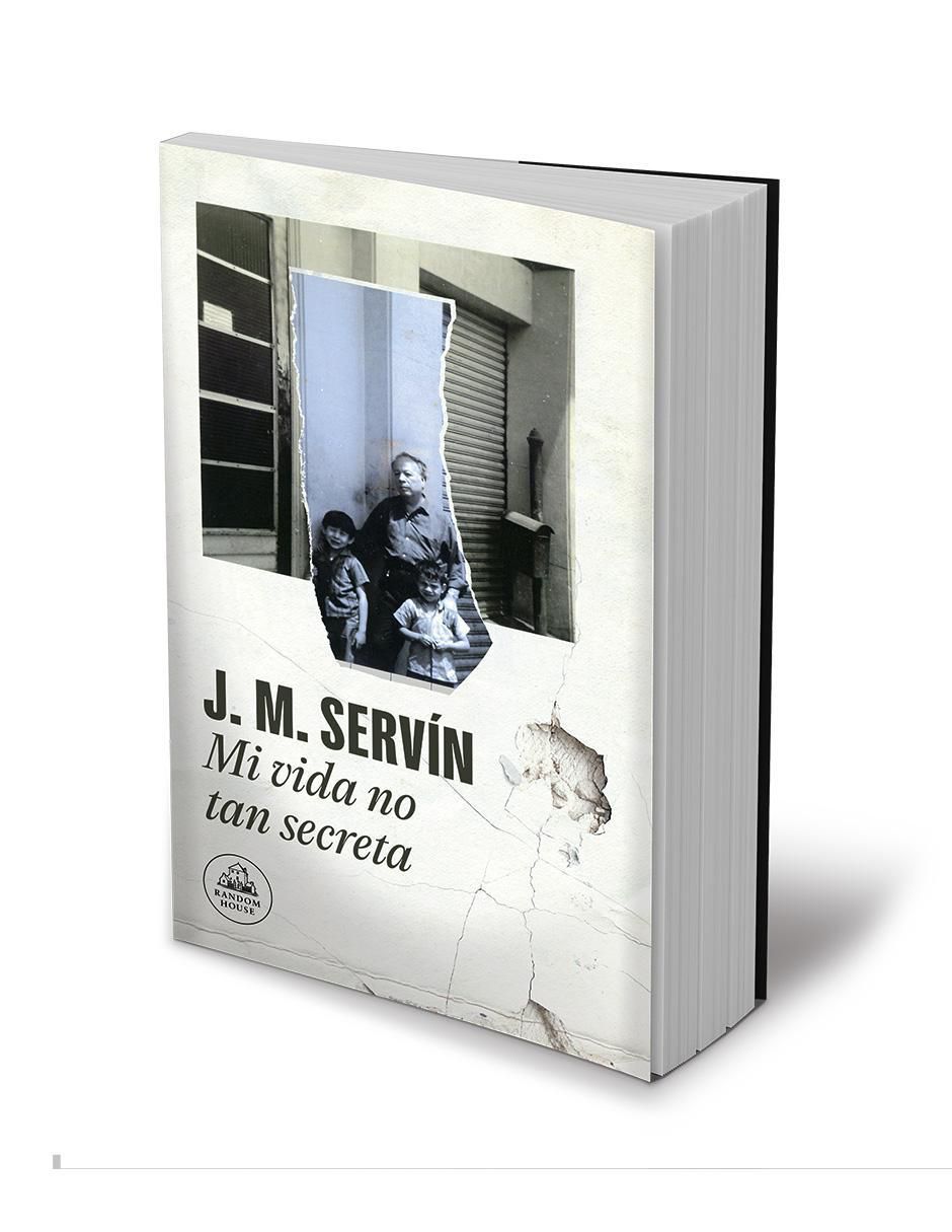 Mi vida no tan secreta de J. M. Servín 2