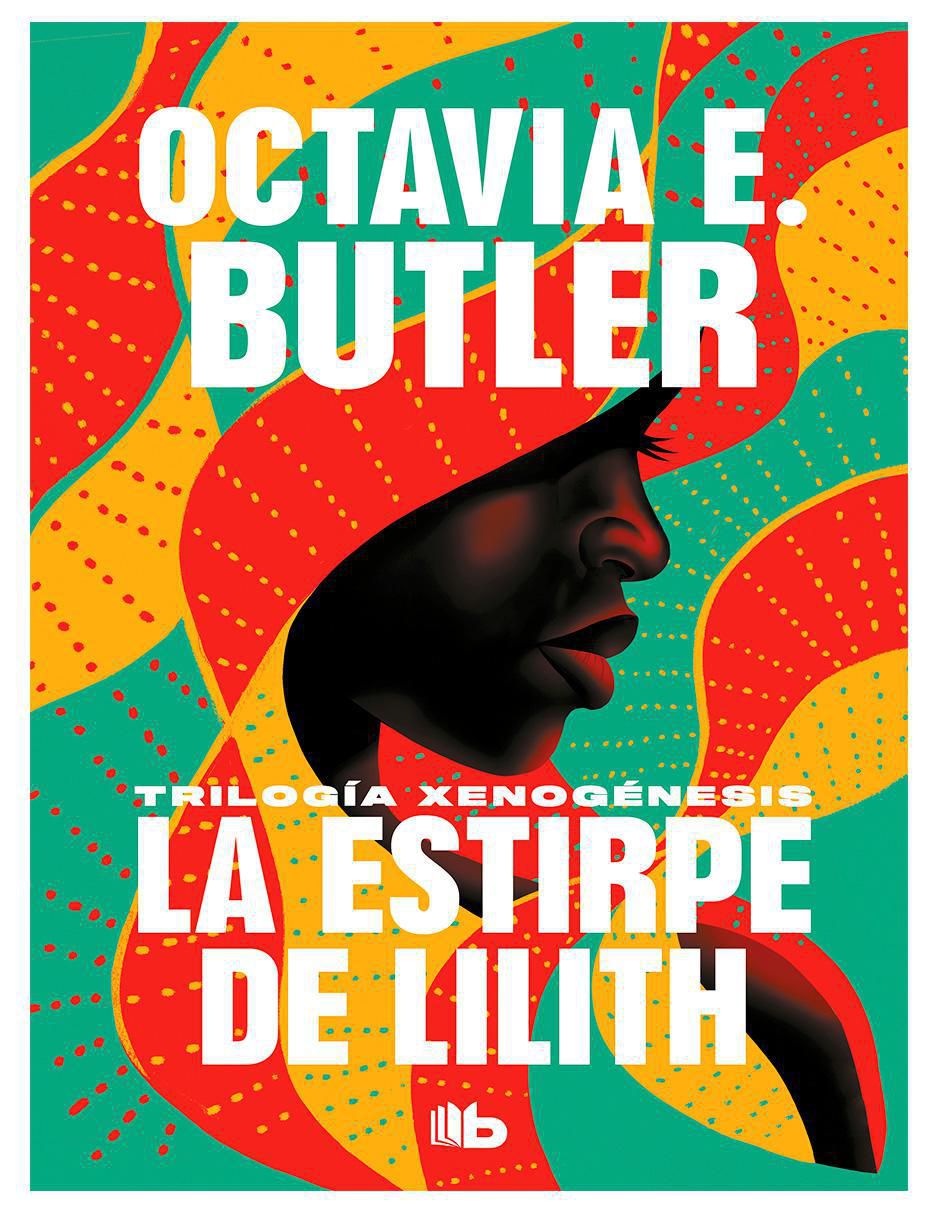 Libro La estirpe de Lilith de Octavia E. Butler Libro La estirpe de Lilith de Octavia E. Butler