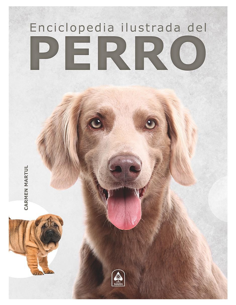 Libro Enciclopedia ilustrada del perro de Carmen Martul Libro Enciclopedia ilustrada del perro de Carmen Martul