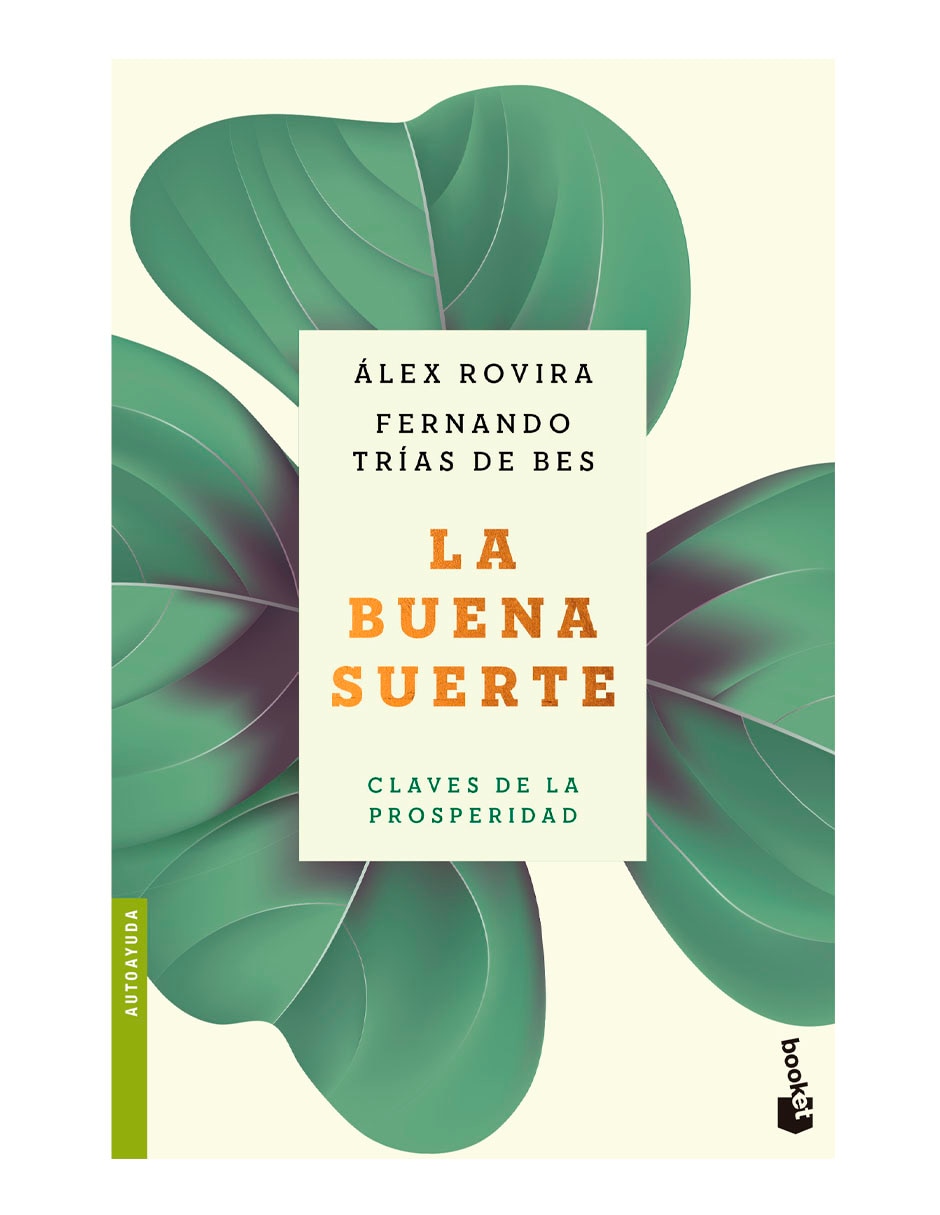 Libro La Buena Suerte de Fernando Trías de Bes