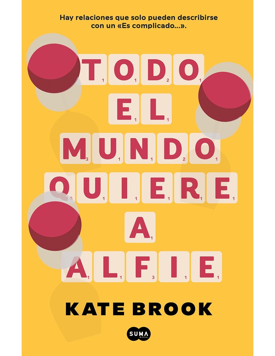 Libro Todo El Mundo Quiere A Alfie de Kate Brook