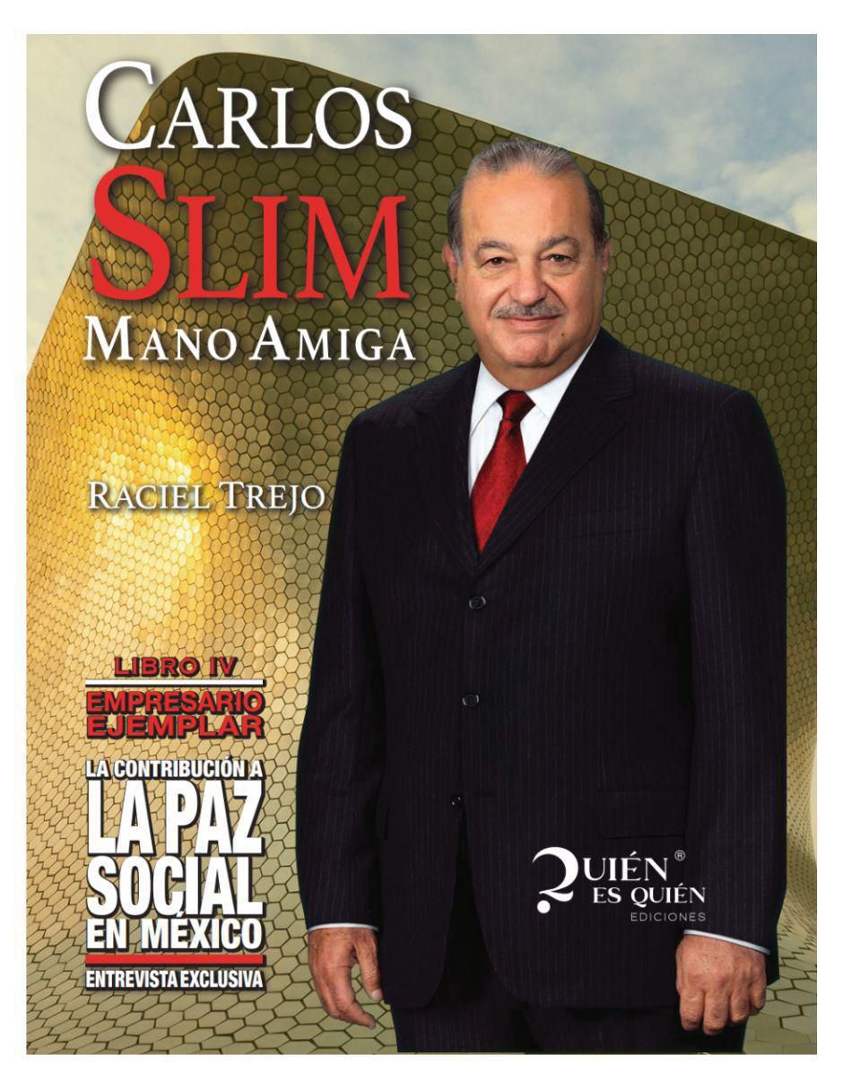 Libro Libro Carlos Slim: Mano Amiga de Raciel Trejo