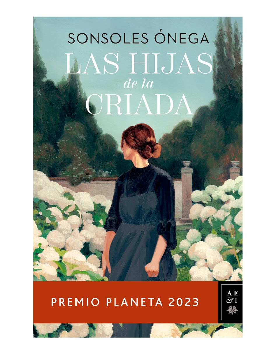 Libro Las hijas de la criada premio de Sonsoles Onega 1