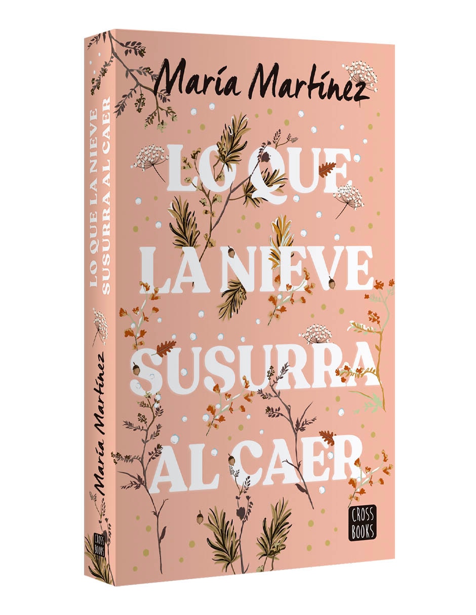 Lo Que La Nieve Susurra Al Caer / What The Snow Whispers As It Falls - By  María Martínez (paperback) : Target