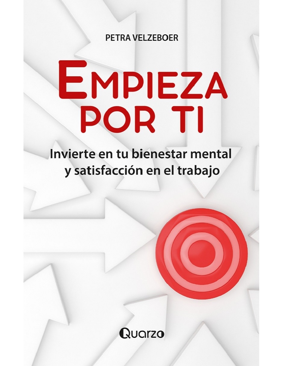 Libro Empieza por ti de Petra Velzeboer 1