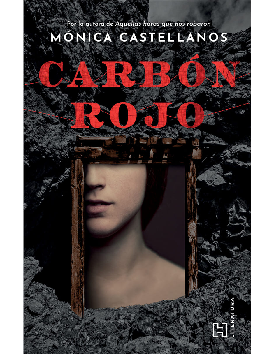 Libro Carbón rojo de Castellanos Campa, Mónica Margarita 1