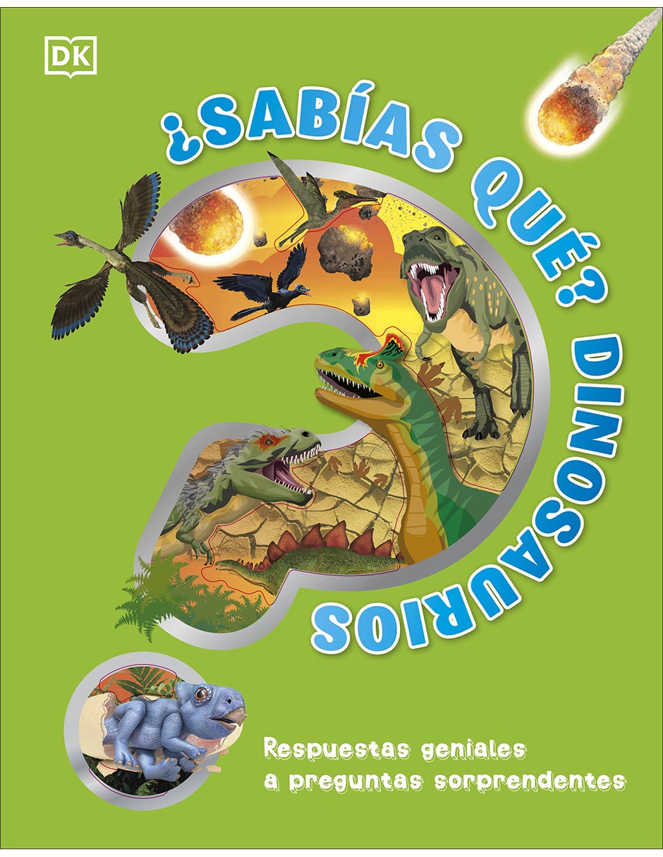 Libro Dinosaurios ¿Sabías que? de DK Libro Dinosaurios ¿Sabías que? de DK