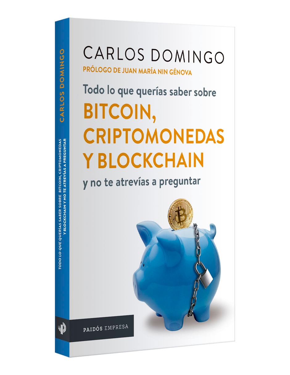 Libro Todo lo que querías saber sobre bitcoin, criptomonedas de Carlos Domingo 3